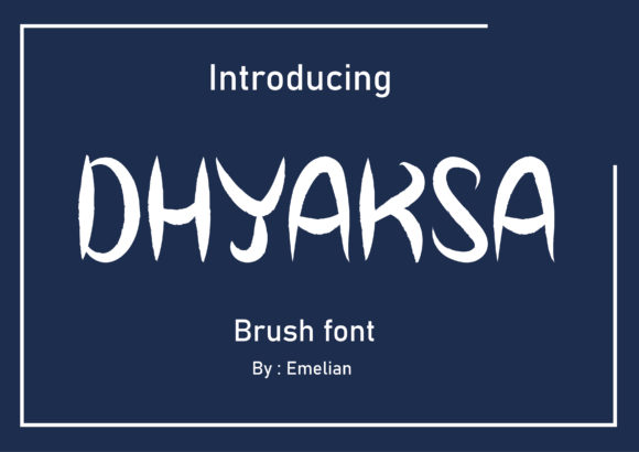 Dhyaksa Display Font Review