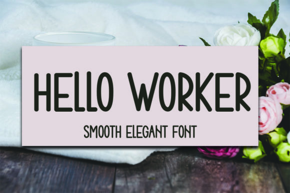 Hello Worker Display Font Review
